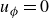 u Subscript phi Baseline equals 0