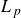 upper L Subscript p