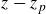 z minus z Subscript p
