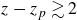 z minus z Subscript p Baseline greater than or equivalent to 2