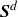 bold italic upper S Superscript d
