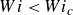 upper W i less than upper W i Subscript c