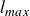 l Subscript m a x
