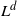 upper L Superscript d