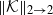 StartMetric script upper K EndMetric Subscript 2 right arrow 2