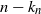 n minus k Subscript n