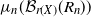 mu Subscript n Baseline left parenthesis script upper B Subscript r left parenthesis upper X right parenthesis Baseline left parenthesis upper R Subscript n Baseline right parenthesis right parenthesis
