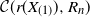 script upper C left parenthesis r left parenthesis upper X Subscript left parenthesis 1 right parenthesis Baseline right parenthesis comma upper R Subscript n Baseline right parenthesis