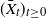 left parenthesis upper X overbar Subscript t Baseline right parenthesis Subscript t greater than or equals 0