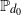 double struck upper P Subscript d 0