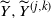 upper Y overtilde comma upper Y overtilde Superscript left parenthesis j comma k right parenthesis