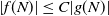 StartAbsoluteValue f left parenthesis upper N right parenthesis EndAbsoluteValue less than or equals upper C StartAbsoluteValue g left parenthesis upper N right parenthesis EndAbsoluteValue