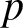 p