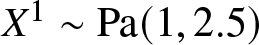 upper X 1 tilde Pa left parenthesis 1 comma 2.5 right parenthesis