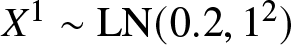 upper X 1 tilde LN left parenthesis 0.2 comma 12 right parenthesis