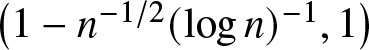 left parenthesis 1 minus n minus 1 slash 2 left parenthesis logn right parenthesis minus 1 comma 1 right parenthesis