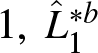 1 comma upper L caret 1 asterisk b
