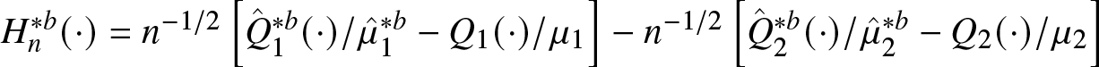Hn asterisk b left parenthesis dot right parenthesis equals n minus 1 slash 2 left bracket upper Q caret 1 asterisk b left parenthesis dot right parenthesis slash mu caret 1 asterisk b minus upper Q 1 left parenthesis dot right parenthesis slash mu 1 right bracket minus n minus 1 slash 2 left bracket upper Q caret 2 asterisk b left parenthesis dot right parenthesis slash mu caret 2 asterisk b minus upper Q 2 left parenthesis dot right parenthesis slash mu 2 right bracket