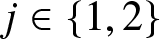 j element of left brace 1 comma 2 right brace