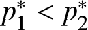 p 1 asterisk less than p 2 asterisk
