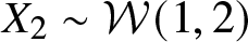 upper X 2 tilde script upper W left parenthesis 1 comma 2 right parenthesis