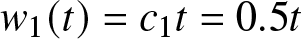 w 1 left parenthesis t right parenthesis equals c 1 t equals 0.5 t