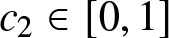 c 2 element of left bracket 0 comma 1 right bracket