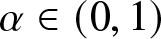 alpha element of left parenthesis 0 comma 1 right parenthesis