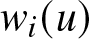 wi left parenthesis u right parenthesis