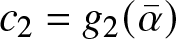 c 2 equals g 2 left parenthesis alpha bar right parenthesis