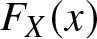 FX left parenthesis x right parenthesis
