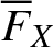 upper F quotation dash upper X