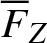 upper F quotation dash upper Z
