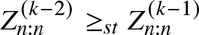 Zn colon n left parenthesis k minus 2 right parenthesis greater than or equals stZn colon n left parenthesis k minus 1 right parenthesis