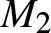 upper M 2