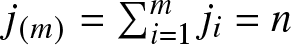 j left parenthesis m right parenthesis equals sigma summation backslash nolimitsi equals 1 mji equals n