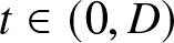 t element of left parenthesis 0 comma upper D right parenthesis