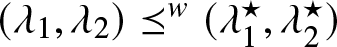 left parenthesis lamda 1 comma lamda 2 right parenthesis precedes above single line equals sign w left parenthesis lamda 1 star comma lamda 2 star right parenthesis