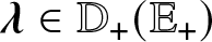 lamda element of double struck upper D plus left parenthesis double struck upper E plus right parenthesis