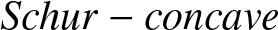 Schur minus concave