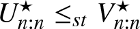 Un colon n star less than or equals stVn colon n star