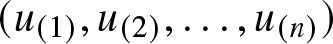 left parenthesis u left parenthesis 1 right parenthesis comma u left parenthesis 2 right parenthesis comma ellipsis comma u left parenthesis n right parenthesis right parenthesis