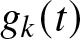 gk left parenthesis t right parenthesis