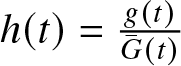 h left parenthesis t right parenthesis equals g left parenthesis t right parenthesis upper G bar left parenthesis t right parenthesis