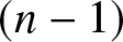 left parenthesis n minus 1 right parenthesis