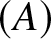 left parenthesis upper A right parenthesis