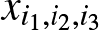 xi 1 comma i 2 comma i 3