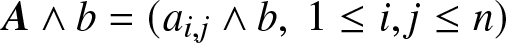 upper A and b equals left parenthesis ai comma j and b comma 1 less than or equals i comma j less than or equals n right parenthesis