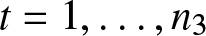 t equals 1 comma ellipsis comma n 3