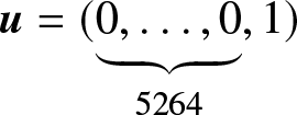u equals left parenthesis 0 comma ellipsis comma 0 bottom brace 5264 comma 1 right parenthesis